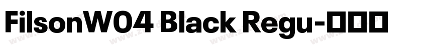 FilsonW04 Black Regu字体转换